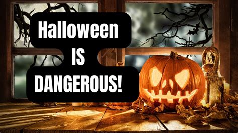 8 Reasons Why Halloween Is Dangerous Youtube
