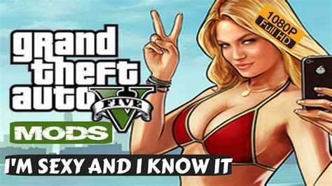 GTA 5 PC Mods I M SEXY AND I KNOW IT 1080p YouTube