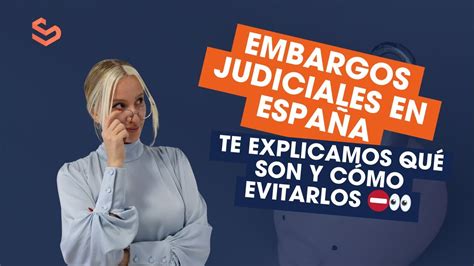 Como Saber Si Tengo Embargos Judiciales Consultores