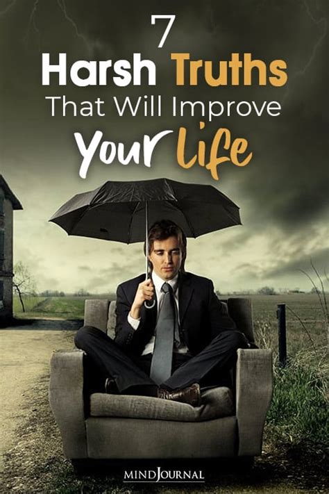 7 Harsh Truths That Will Improve Your Life