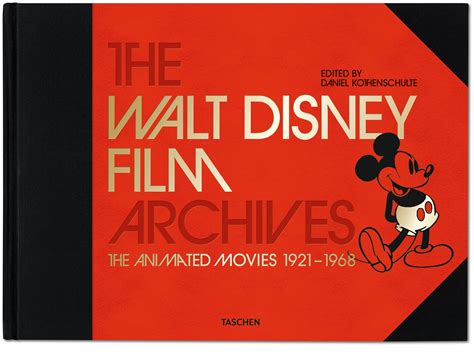 The Walt Disney Film Archives The Animated Movies 1921 1968 Hardcover