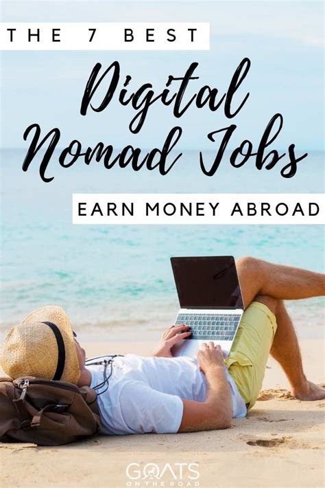 7 Best Jobs For Digital Nomads Get Paid With These Remote Careers