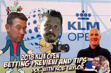 2018 Klm Dutch Open Betting Preview And Tips Golfcentraldaily Golf Parody Fun Gossip Jokes