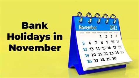 Bank Holidays In November 2023 Banks To Remain Shut On These Days