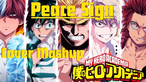Boku No Hero Academia Opening 2 Peace Sign Cover Mashup Youtube