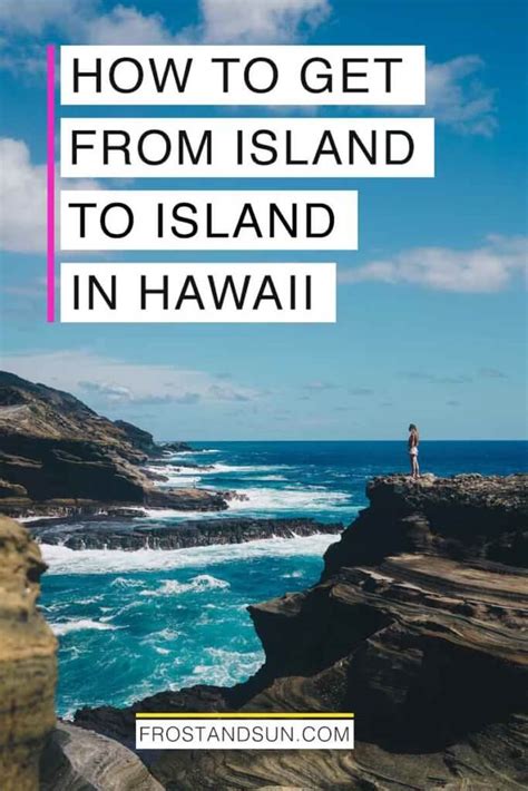 I have a goal of going to hawaii. Island Hopping in Hawaii: How to Get Between Islands ...