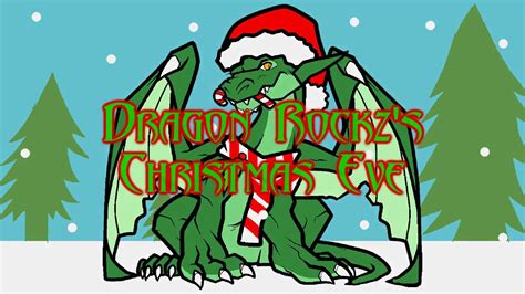 Dragon Rockzs Christmas Eve Intro Youtube