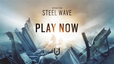Rainbow Six Siege Operation Steel Wave Available Now Shacknews