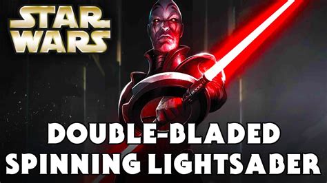 Double Bladed Spinning Lightsaber Canon Star Wars Explained Youtube