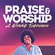 Praise And Worship Flyer The Experience Complete Set Print Templates