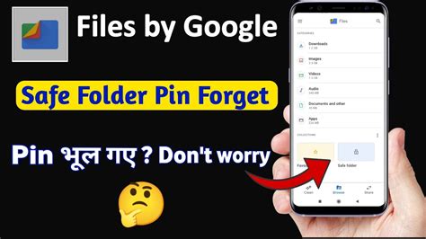 How To Reset Google Files Safe Folder Pin Password Google Files