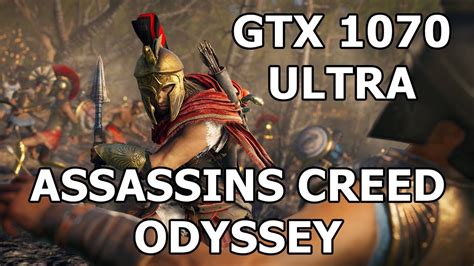 Assassin S Creed Odyssey GTX 1070 Ultra Performance Test YouTube