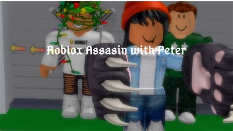 Roblox Assasin With My Friend Youtube