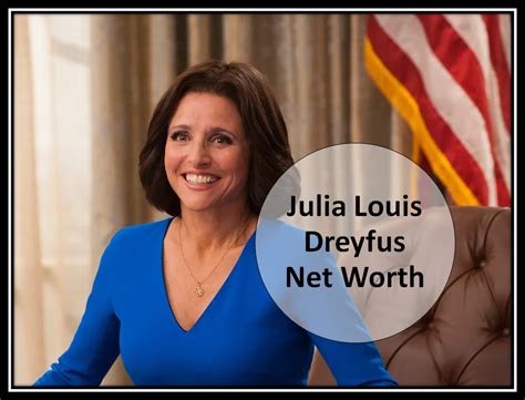 Julia Louis Dreyfus Net Worth 2023 Nationality Wealth Age Wife