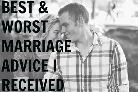 Best And Worst Marriage Advice I Received Enduring All Things