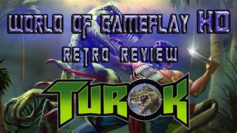 Turok Dinosaur Hunter Remastered Retro Recensione PC 1 YouTube
