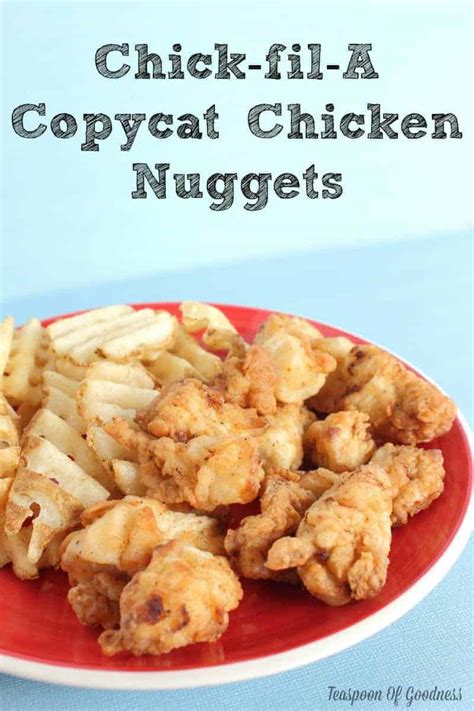 The best homemade chicken nuggets made with real ingredients! Copycat Chick fil A Chicken Nugget Recipe | Teaspoon of ...