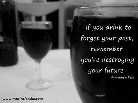 Share motivational and inspirational quotes about alcoholism. Quote about alcohol - Short Poems and Quotes | Marinela Reka