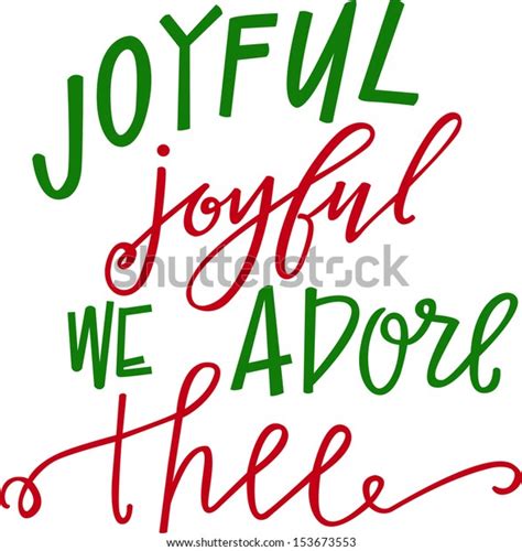 Joyful Joyful We Adore Thee Stock Vector Royalty Free 153673553