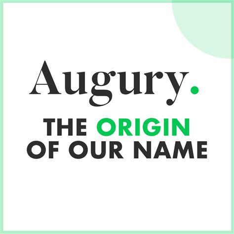 The Name Augury Our Origin