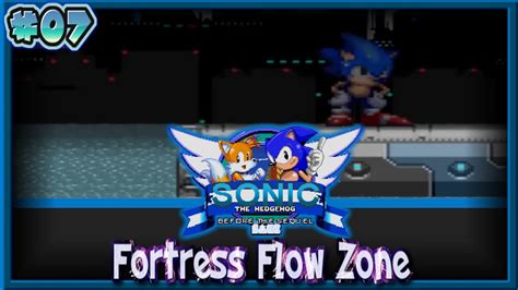 Sonic Before The Sequel 12 Fortress Flow Zone 07 Youtube