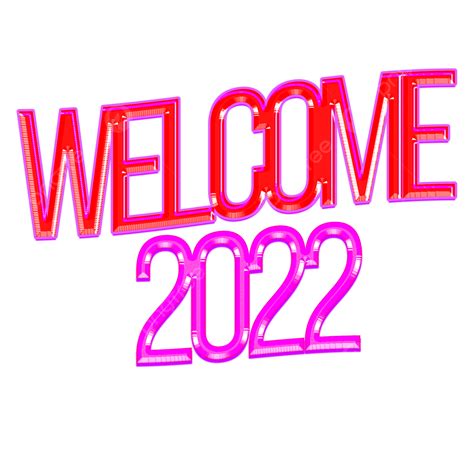 Nueva Bienvenida 2022 Texto 3d Png 2022 Clipart De Año Nuevo Año
