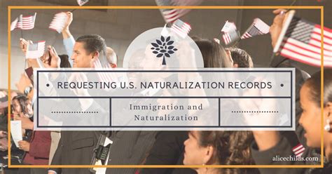 Requesting Naturalization Records From Uscis Genealogynow