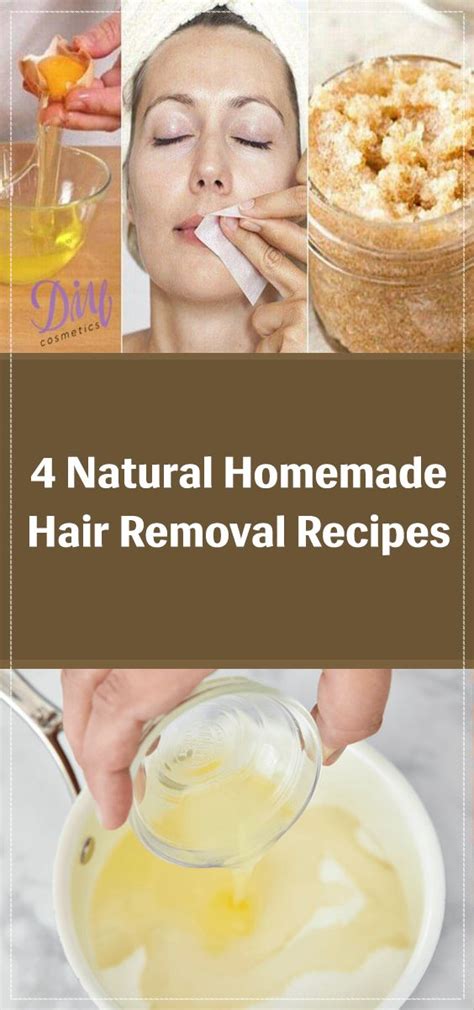 4 Natural Homemade Hair Removal Recipes Diy Cosmetics Homemade Hair Removal Homemade Hair