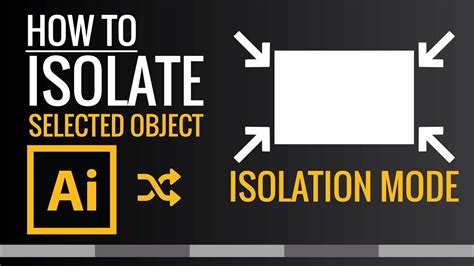 How To Isolate A Selected Object In Illustrator Isolation Mode