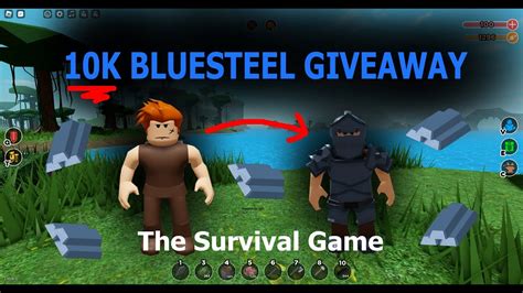 10k Bluesteel Giveaway The Survival Game Roblox Youtube