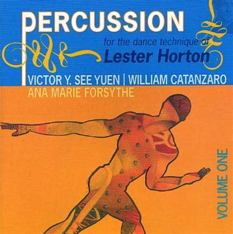 Percussion For The Dance Technique Of Lester Horton