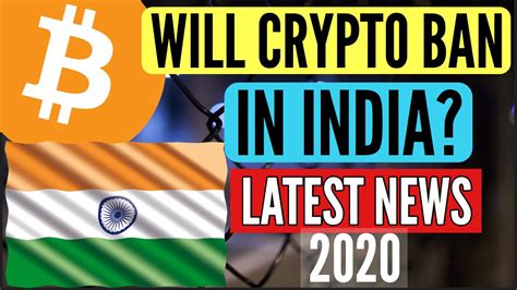 The bill, one of the world's strictest policies against cryptocurrencies. INDIA BAN BITCOIN CRYPTOCURRENCY LATEST NEWS 2020 ...