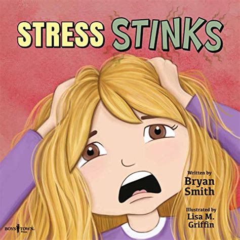 Stress Stinks A Story About Helping Kids Manage Stress Without Limits