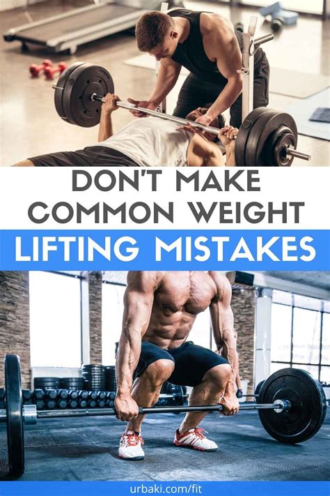 Dont Make Common Weight Lifting Mistakes