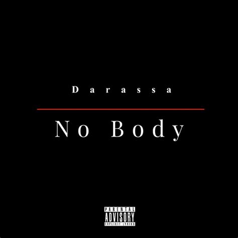 No Body Single By Darassa Spotify