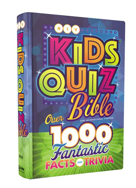Niv Kids Quiz Bible Over 1000 Fantastic Facts And Trivia