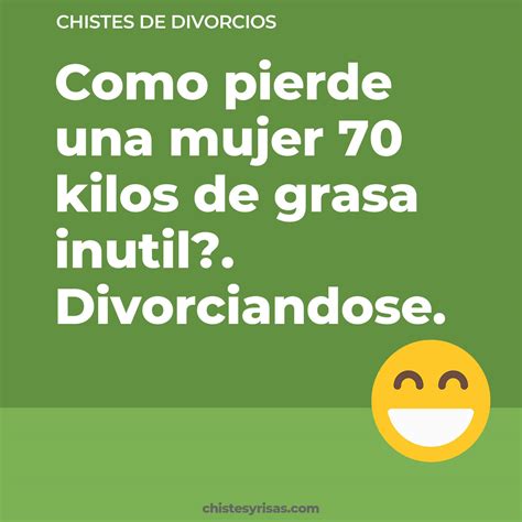 65 Chistes De Divorcios Muy Graciosos Chistes Y Risas