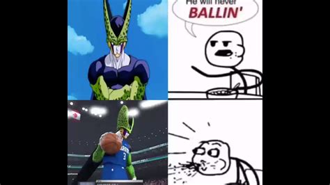 Perfect Cell Will Never Be Ballin Youtube