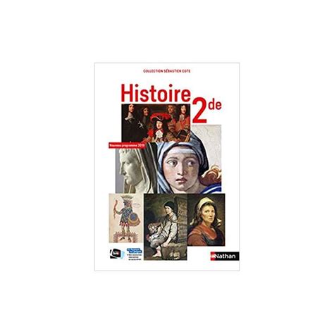Histoire 2de Collection S Cote Manuel élève Nouveau Programme 2019
