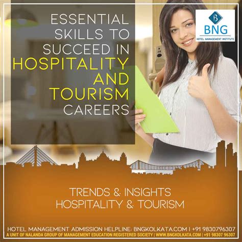 Skills To Succeed In Hospitality And Tourism Careers Bng Hotel