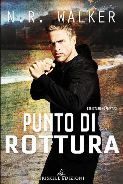 segnalazione “punto di rottura” di n r walker reading is true love