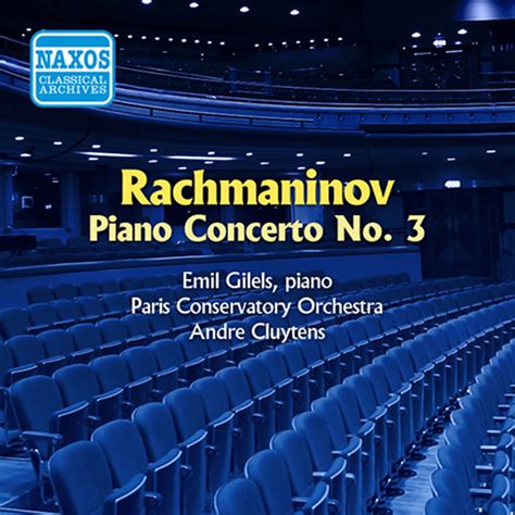 ‎rachmaninov Piano Concerto No 3 Gilels 1955 De Emil Gilels