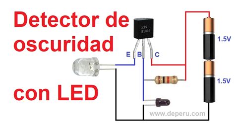 Simple Detector De Oscuridad Con Transistor En 2021 Oscuridad