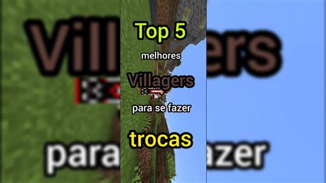 Top 5 Villagers Com As Melhores Trocas No Minecraft Shorts Youtube