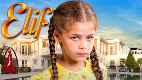 Eextras Elif Cast Real Name Episodes Synopsis Plot Summary