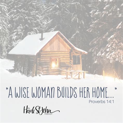 A Wise Woman Builds Her Home Heidi St John