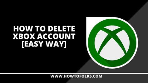 How To Delete Xbox Account Easy Way How To Folks Xbox Xbox