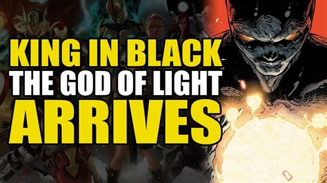 The God Of Light Arrives King In Black Comics Explained Youtube