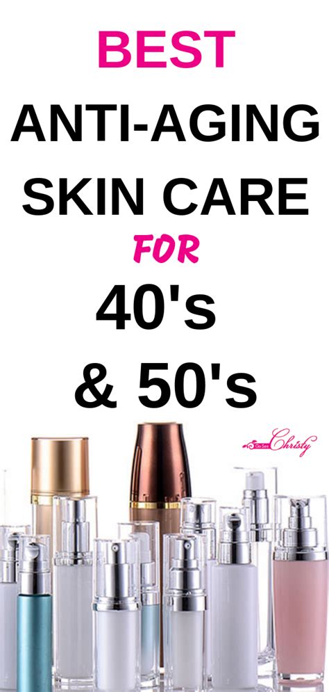 best anti aging skin care tips for 40s and 50s what products to focus on organic anti aging