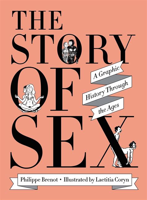 The Story Of Sex A Graphic History Through The Ages 1 Gn Issue